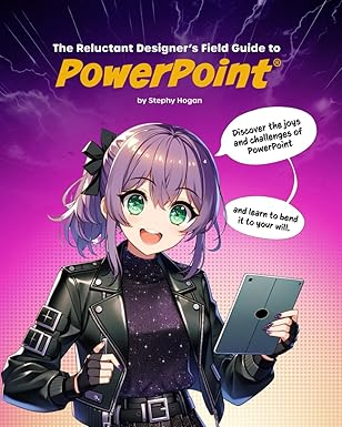 Cover van The Reluctant Designer's Field Guide to PowerPoint